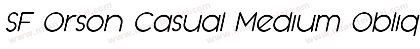 SF Orson Casual Medium Oblique字体转换